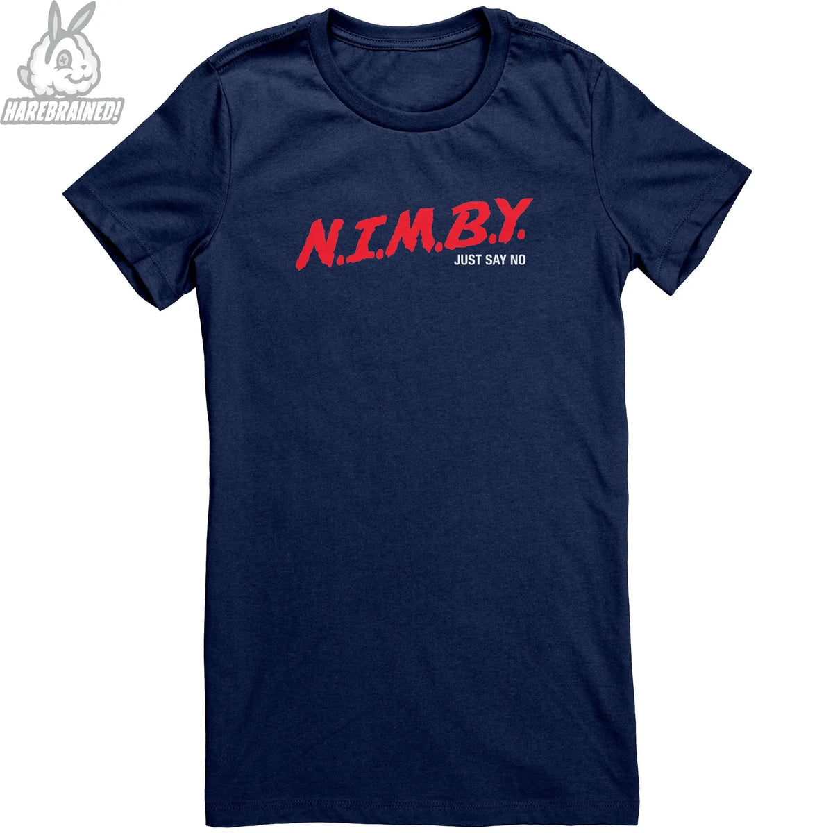 NIMBY – Harebrained