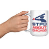 STFU About Chicago Southside Coffee Mug