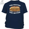The Wetter The Better teelaunch
