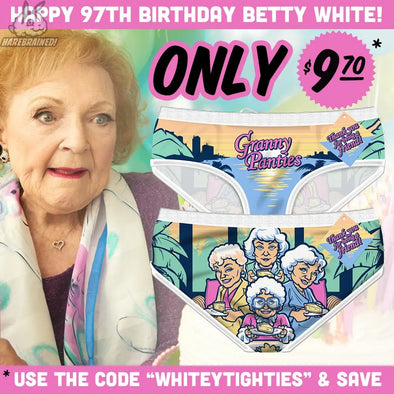 Happy Birthday Betty White Harebrained