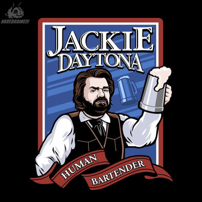 Jackie Daytona- Regular Human Bartender Harebrained