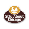STFU About Chicago Enamel Pins