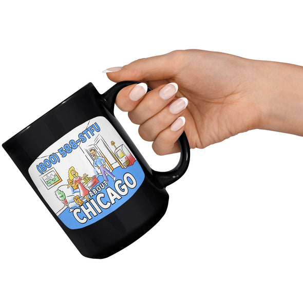 STFU About Chicago Carpet Coffee Mug