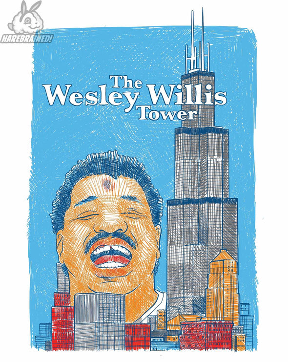 Wesley Willis Tower Poster Harebrained