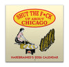 STFU About Chicago 2026 Calendar (PREORDER)