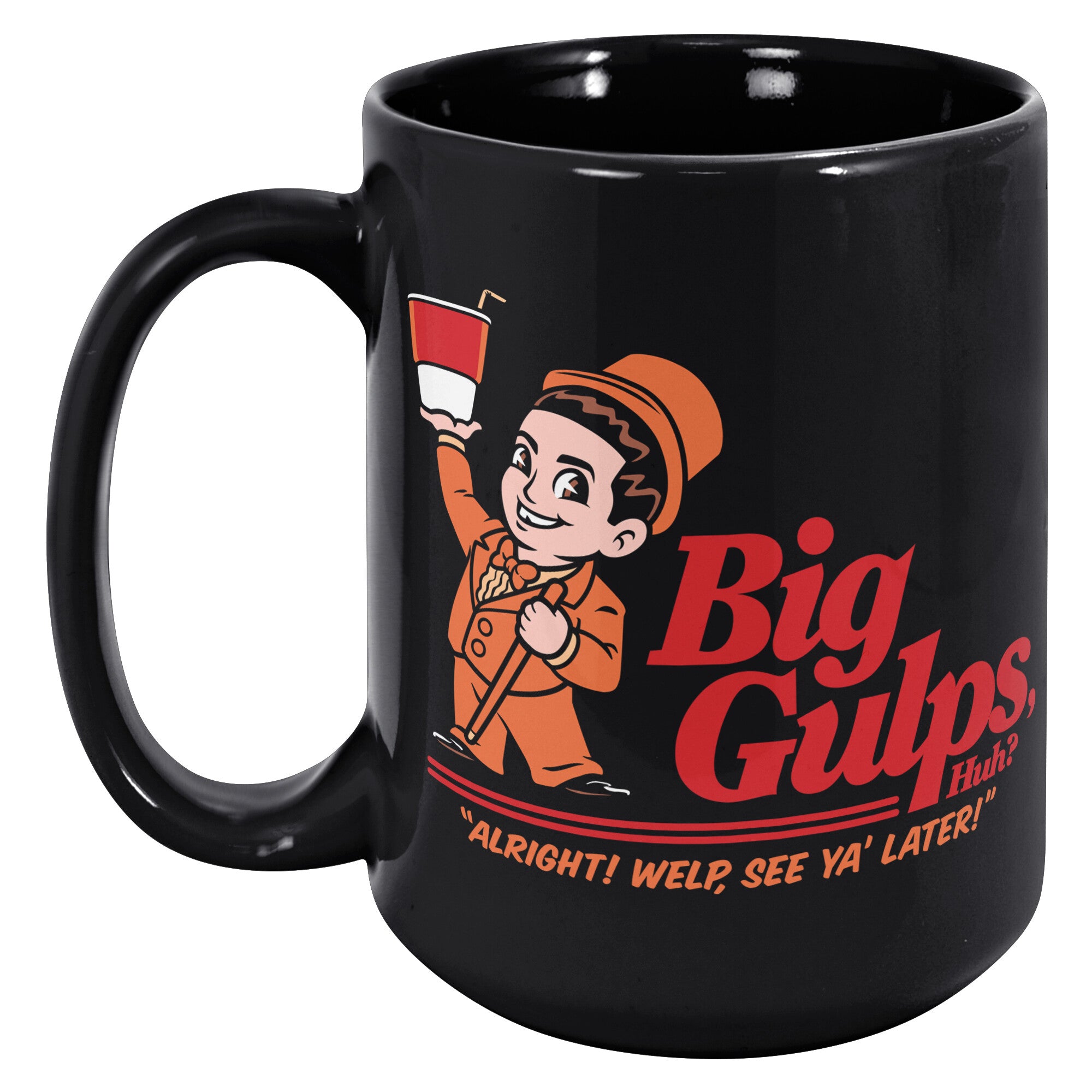 Big Gulps Huh Coffee Mug – Harebrained