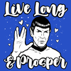Live, Long, Prosper
