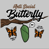 Anti Social Butterfly