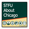 STFU About Chicago Enamel Pins