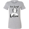 Live Laugh Lotion